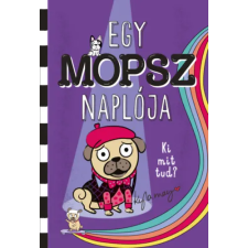Kyla May - Egy mopsz naplója - Ki mit tud? egyéb könyv