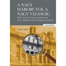 L'Harmattan Kiadó A nagy háborútól a nagy válságig társadalom- és humántudomány