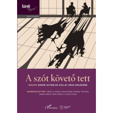 L'Harmattan Kiadó - A szót követő tett egyéb könyv