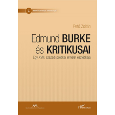 L&#039;Harmattan Kiadó Edmund Burke és kritikusai társadalom- és humántudomány