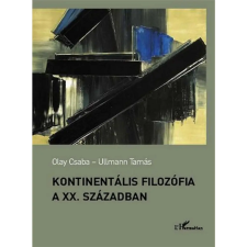 L'Harmattan Kiadó Kontinentális filozófia a XX. században ezoterika