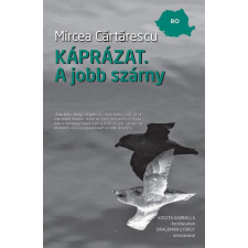 L&#039;Harmattan Kiadó Mircea Cartarescu - Káprázat - A jobb szárny irodalom