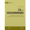 L'Harmattan Kiadó Mórocz Gábor - Túl a diszharmónián