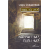 L'Harmattan Kiadó Olga Tokarczuk - Nappali ház, éjjeli ház