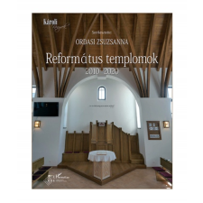 L&#039;Harmattan Kiadó Református templomok 2010-2020 művészet