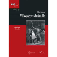 L'Harmattan Kiadó Válogatott drámák regény