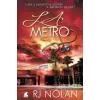 L.A. Metro – Rj Nolan (Puha kötésű)