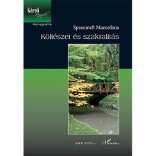 L'Harmattan Kiadó Költészet és szakralitás irodalom
