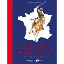  L'histoire de France racontée pour les écoliers – Gwenaëlle de Maleissye idegen nyelvű könyv