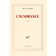  L'ignorance – Kundera idegen nyelvű könyv
