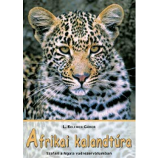  L. Kelemen Gábor - Afrikai Kalandtúra - Szafari A Ngala Vadrezervátumban utazás