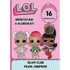 - L.O.L. Surprise! - Bemutatjuk A Klubokat! - Glam Club Pearl Suprise ismeretterjesztő