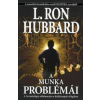 L. Ron Hubbard A munka problémái