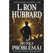 L. Ron Hubbard A munka problémái vallás