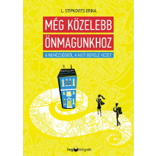 L. Stipkovits Erika - Még közelebb önmagunkhoz egyéb könyv