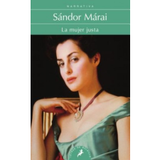  La mujer justa – Sándor Márai, Agnes Csomos idegen nyelvű könyv