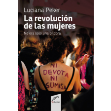  La revolución de las mujeres – LUCIANA PEKER idegen nyelvű könyv