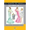  La tecnica dei modelli. Alta moda – Antonio Donnanno, N. Bonzi