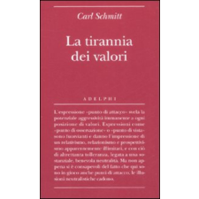  La tirannia dei valori – Carl Schmitt,G. Gurisatti idegen nyelvű könyv