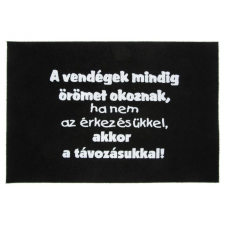  Lábtörlő A vendégek mindig örömet okoznak 60x40cm lakástextília