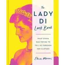  Lady Di Look Book – ELOISE MORAN idegen nyelvű könyv