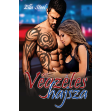 Lakatos Tamásné (magánkiadás) Végzetes hajsza regény