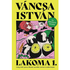Lakoma 1. gasztronómia