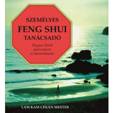 Lam Kam Chuen - Személyes Feng Shui tanácsadó életmód, egészség