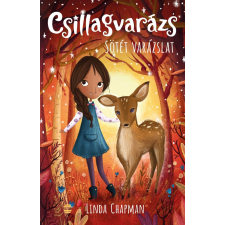 Lampion Könyvek Csillagvarázs 4. - Sötét varázslat gyermek- és ifjúsági könyv