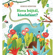 Lampion Könyvek Hova bújtál, kiselefánt? gyermek- és ifjúsági könyv