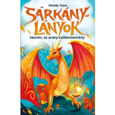 Lampion Könyvek Jázmin, az arany csillámsárkány - Sárkánylányok 1. gyermek- és ifjúsági könyv