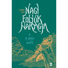 Lampion Könyvek Nagy folyók haragja III. - A Dalam könyve gyermek- és ifjúsági könyv