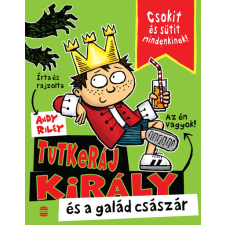 Lampion Könyvek Tutkeráj király és a galád császár gyermek- és ifjúsági könyv