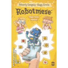 LAMPION Robotmese - Péterfy Gergely - Nagy Ervin egyéb könyv