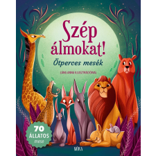 Láng Anna - Szép álmokat!  - Ötperces mesék gyermek- és ifjúsági könyv