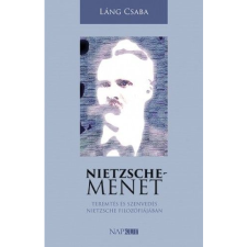 Láng Csaba Nietzsche-menet (BK24-173946) társadalom- és humántudomány