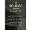 Lannoo 150 Houses You Need to Visit Before You Die | Thijs Demeulemeester