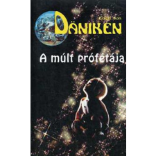 Lap-ICS Könyvkiadó A múlt prófétája antikvárium - használt könyv