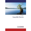 LAP Lambert Academic Publishing Yang-Mills Theories | Paul Bracken