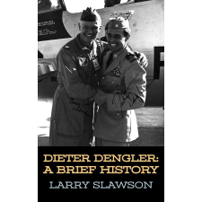 Larry Slawson (magánkiadás) Dieter Dengler egyéb e-könyv