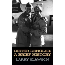 Larry Slawson (magánkiadás) Dieter Dengler egyéb e-könyv