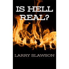 Larry Slawson (magánkiadás) Is Hell Real? egyéb e-könyv