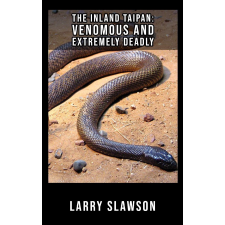 Larry Slawson (magánkiadás) The Inland Taipan egyéb e-könyv