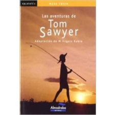 Las aventuras de Tom Sawyer – Mark Twain idegen nyelvű könyv