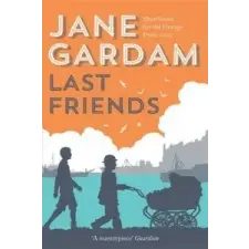  Last Friends – Jane Gardam idegen nyelvű könyv