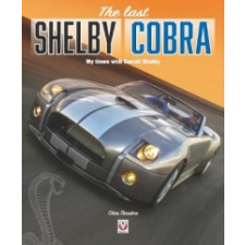  last Shelby Cobra – Chris Theodore idegen nyelvű könyv