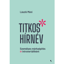 László Móni - Titkos hírnév egyéb könyv