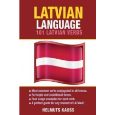  Latvian Language: 101 Latvian Verbs – Helmuts Kauss idegen nyelvű könyv