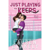 Lauren Blakely Books Just Playing for Keeps | Lauren Blakely