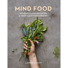 Lauren Lovatt MIND FOOD (BK24-205911) életmód, egészség
